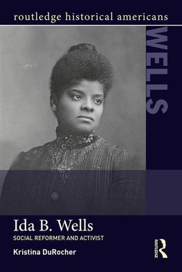 Durocher, K: Ida B. Wells