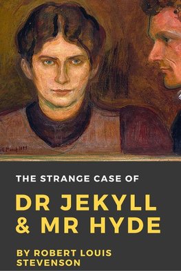 The Strange Case of Dr. Jekyll and Mr. Hyde