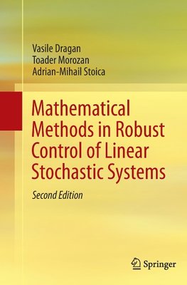 Mathematical Methods in Robust Control of Linear Stochastic Systems