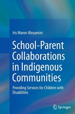 School-Parent Collaborations in Indigenous Communities