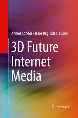 3D Future Internet Media