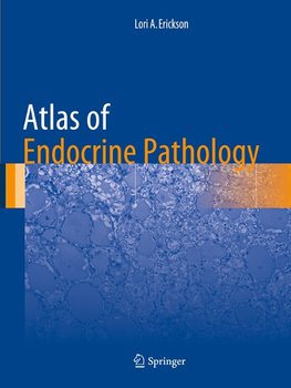 Atlas of Endocrine Pathology