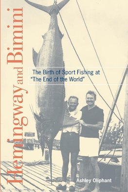 Hemingway and Bimini