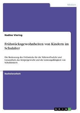 Frühstücksgewohnheiten von Kindern im Schulalter