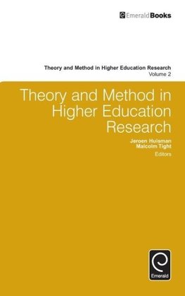 Theory and Method in Higher Education Research