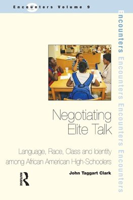 Clark, J: Negotiating Elite Talk