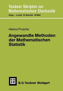 Angewandte Methoden der Mathematischen Statistik