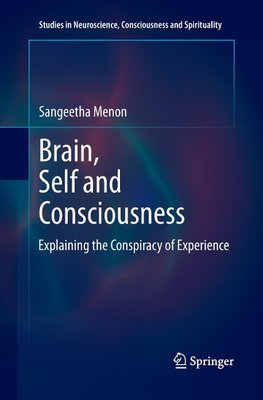 Brain, Self and Consciousness