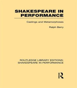 Berry, R: Shakespeare in Performance