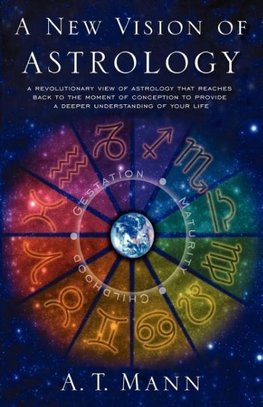 A New Vision of Astrology