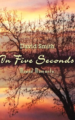 In Five Seconds