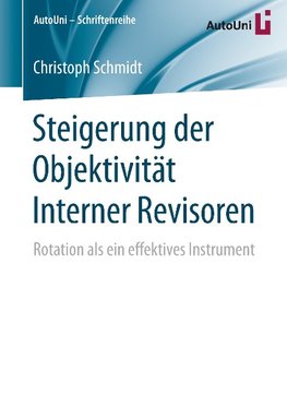 Steigerung der Objektivität Interner Revisoren