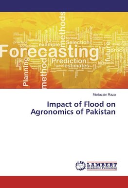 Impact of Flood on Agronomics of Pakistan