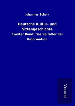 Deutsche Kultur- und Sittengeschichte