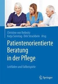 Patientenorientierte Beratung in der Pflege