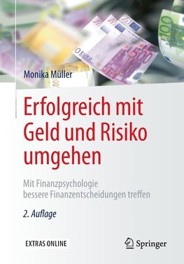 Erfolgreich mit Geld und Risiko umgehen