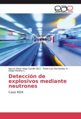 Detección de explosivos mediante neutrones