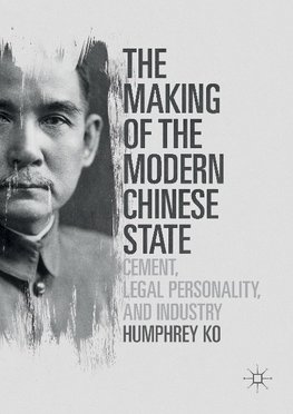 The Making of the Modern Chinese State