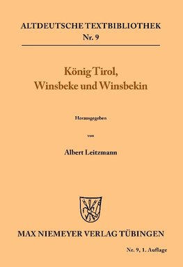 König Tirol, Winsbeke und Winsbekin