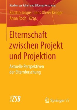 Elternschaft zwischen Projekt und Projektion