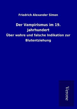 Der Vampirismus im 19. Jahrhundert