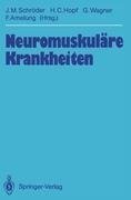 Neuromuskuläre Krankheiten