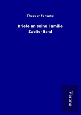 Briefe an seine Familie