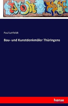 Bau- und Kunstdenkmäler Thüringens