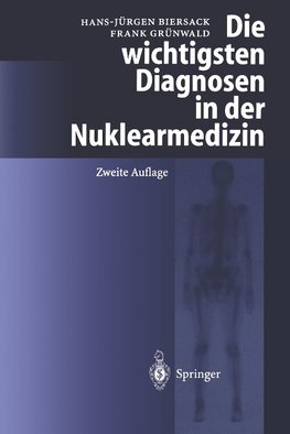 Die wichtigsten Diagnosen in der Nuklearmedizin