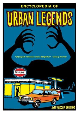 Encyclopedia of Urban Legends