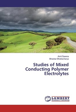 Studies of Mixed Conducting Polymer Electrolytes