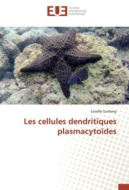 Les cellules dendritiques plasmacytoïdes