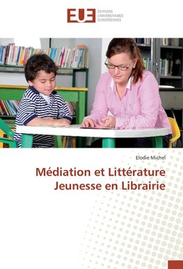 Médiation et Littérature Jeunesse en Librairie