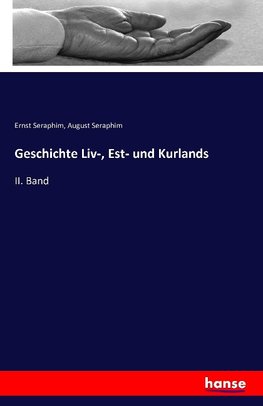 Geschichte Liv-, Est- und Kurlands