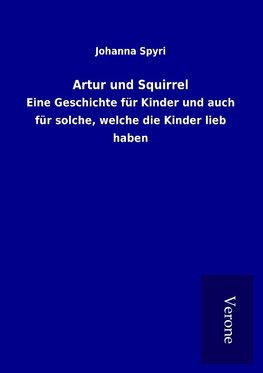 Artur und Squirrel