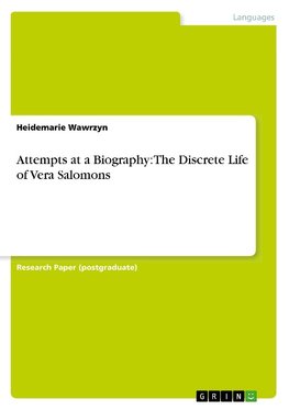 Attempts at a Biography: The Discrete Life of Vera Salomons