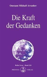 Die Kraft der Gedanken