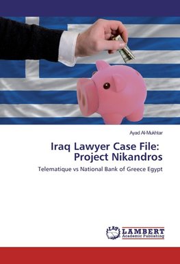 Iraq Lawyer Case File: Project Nikandros