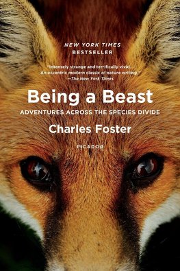 Being a Beast: Adventures Across the Species Divide