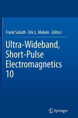 Ultra-Wideband, Short-Pulse Electromagnetics 10