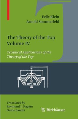 The Theory of the Top. Volume IV