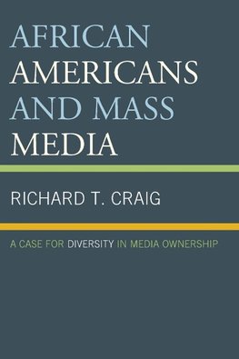 African Americans and Mass Media