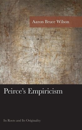 Peirce's Empiricism