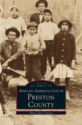 African-American Life in Preston County