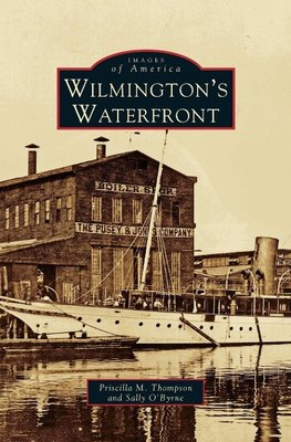 Wilmington's Waterfront