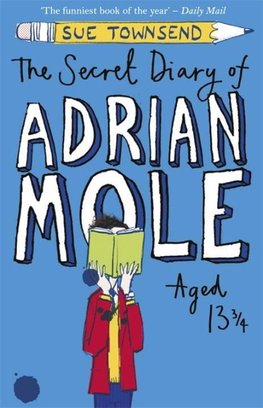 The Secret Diary of Adrian Mole Aged 13 3/4