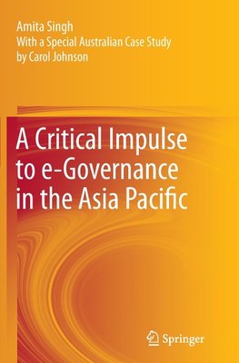 A Critical Impulse to e-Governance in the Asia Pacific