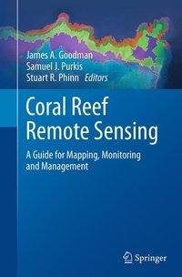 Goodman, J: Coral Reef Remote Sensing