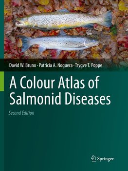 A Colour Atlas of Salmonid Diseases