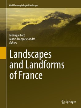 Landscapes and Landforms of France